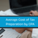 Average Cost of Tax Preparation by CPA